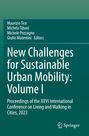 New Challenges for Sustainable Urban Mobility: Volume I, Buch