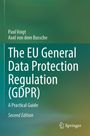 Paul Voigt: The EU General Data Protection Regulation (GDPR), Buch