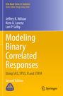 Oben: "ICSA Book Series in Statistics", "Series Editor: Ding-Geng Chen". Titel in Weiß auf Gelb: "Modeling Binary Correlated Responses", Autoren oben. Unten Logos.