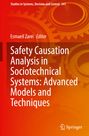 : Safety Causation Analysis in Sociotechnical Systems: Advanced Models and Techniques, Buch