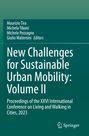 New Challenges for Sustainable Urban Mobility: Volume II, Buch