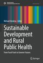 : Sustainable Development and Rural Public Health, Buch