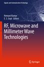RF, Microwave and Millimeter Wave Technologies, Buch
