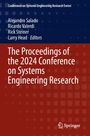 : The Proceedings of the 2024 Conference on Systems Engineering Research, Buch