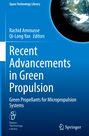 : Recent Advancements in Green Propulsion, Buch