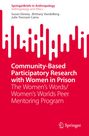 Susan Dewey: Community-Based Participatory Research with Women in Prison, Buch