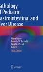 „Pathology of Pediatric Gastrointestinal and Liver Disease“ mit Autoren Pierre Russo, Eduardo D. Ruchelli, David A. Piccoli.