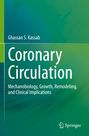 Ghassan S. Kassab: Coronary Circulation, Buch