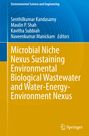 : Microbial Niche Nexus Sustaining Environmental Biological Wastewater and Water-Energy-Environment Nexus, Buch