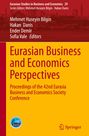 : Eurasian Business and Economics Perspectives, Buch