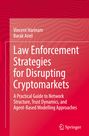 Barak Ariel: Law Enforcement Strategies for Disrupting Cryptomarkets, Buch