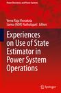 : Experiences on Use of State Estimator in Power System Operations, Buch