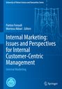 : Internal Marketing: Issues and Perspectives for Internal Customer-Centric Management, Buch