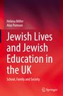 Alex Pomson: Jewish Lives and Jewish Education in the UK, Buch