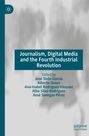Journalism, Digital Media and the Fourth Industrial Revolution, Buch