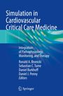 "Simulation in Cardiovascular Critical Care Medicine" steht oben. Unten: Ronald A. Bronicki und Co-Editors. Springer-Logo.
