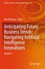 Anticipating Future Business Trends: Navigating Artificial Intelligence Innovations, Buch