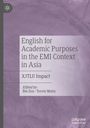 : English for Academic Purposes in the EMI Context in Asia, Buch