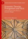 Maria Cristina Marcuzzo: Economic Theories, Protagonists and Facts, Buch