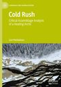 Sari Pietikäinen: Cold Rush, Buch