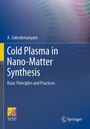 Text: "Cold Plasma in Nano-Matter Synthesis." Autorenname. Logo unten links, Springer-Logo rechts. Welliges, farbiges Design.