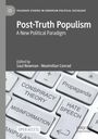 "Post-Truth Populism: A New Political Paradigm", herausgegeben von Saul Newman und Maximilian Conrad. Tastatur mit Schlagwörtern.