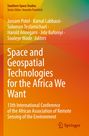 Space and Geospatial Technologies for the Africa We Want, Buch
