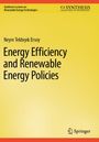 Neyre Tekb¿y¿k Ersoy: Energy Efficiency and Renewable Energy Policies, Buch