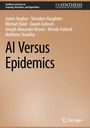 James Hughes: Hughes, J: AI Versus Epidemics, Buch