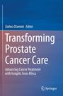 Transforming Prostate Cancer Care, Buch