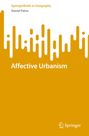 Daniel Paiva: Affective Urbanism, Buch