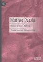 Brian Griffith: Mother Persia, Buch