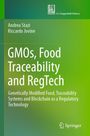 "GMOs, Food Traceability and RegTech" von Andrea Stazi und Riccardo Jovine. Grüntöne, Springer-Logo.