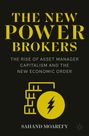 Sahand Moarefy: The New Power Brokers, Buch