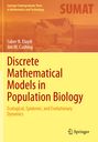 Saber N. Elaydi: Discrete Mathematical Models in Population Biology, Buch