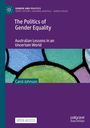 Carol Johnson: The Politics of Gender Equality, Buch