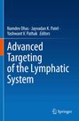: Advanced Targeting of the Lymphatic System, Buch