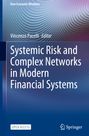 : Systemic Risk and Complex Networks in Modern Financial Systems, Buch