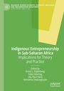 Indigenous Entrepreneurship in Sub-Saharan Africa, Buch