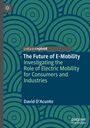 David D¿Acunto: The Future of E-Mobility, Buch