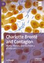 Jo Waugh: Charlotte Brontë and Contagion, Buch