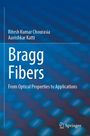 "Bragg Fibers: From Optical Properties to Applications". Autoren: Ritesh Kumar Chourasia, Aavishkar Katti. Blaues Muster.