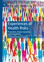 "Experiences of Health Risks" von Claudine Burton-Jeangros. Bunte Menschenmenge, verschiedene Farben und Silhouetten.