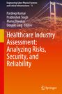 : Healthcare Industry Assessment: Analyzing Risks, Security, and Reliability, Buch