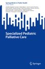 Claudia Delgado-Corcoran: Specialized Pediatric Palliative Care, Buch