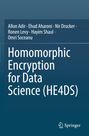 Allon Adir: Homomorphic Encryption for Data Science (HE4DS), Buch