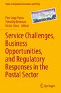 Service Challenges, Business Opportunities, and Regulatory Responses in the Postal Sector, Buch