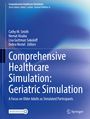 : Comprehensive Healthcare Simulation: Geriatric Simulation, Buch