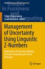 "Management of Uncertainty Using Linguistic Z-Numbers" von Tofigh Allahviranloo und Sovan Samanta, Springer-Logo unten.