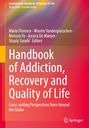 : Handbook of Addiction, Recovery and Quality of Life, Buch